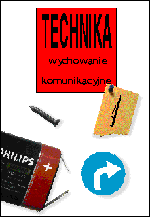 Technika i wychowanie komunikacyjne - klasa 4
