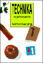 Technika i wychowanie komunikacyjne - klasa 6