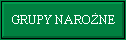 Grupy naro�ne