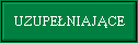 Uzupe�niaj�ce